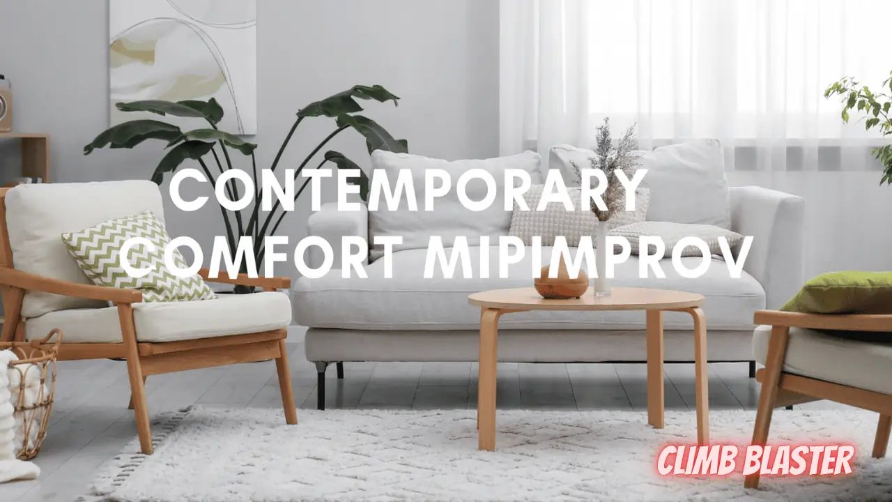 contemporary comfort mipimprov